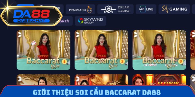 Giới thiệu soi cầu Baccarat DA88