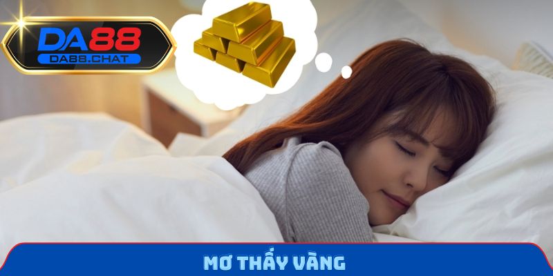 Mơ thấy vàng