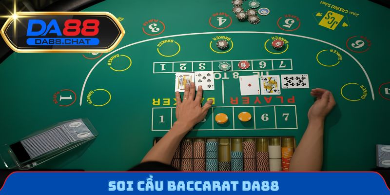Soi cầu Baccarat DA88